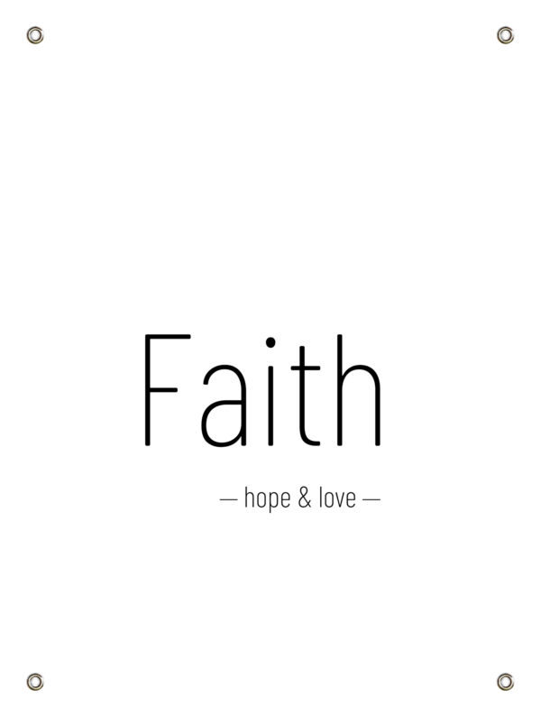 Tuinposter 'Faith hope en Love' - Afbeelding 2